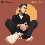 Hard To Be Happy - Rob Thomas